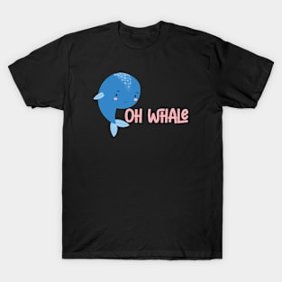 Oh Whale T-Shirt